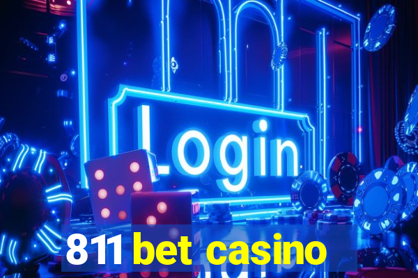 811 bet casino